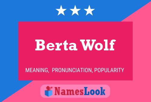 Berta Wolf 名字海报