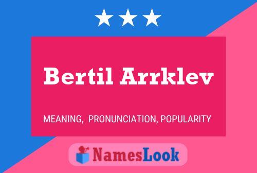 Bertil Arrklev 名字海报