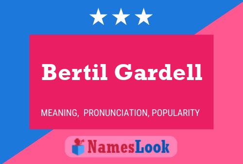 Bertil Gardell 名字海报