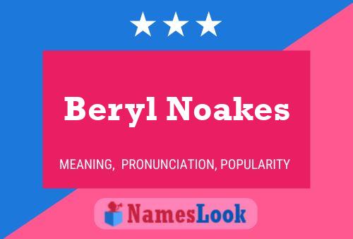 Beryl Noakes 名字海报