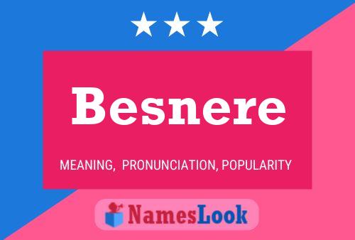 Besnere 名字海报