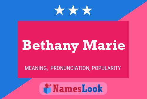 Bethany Marie 名字海报