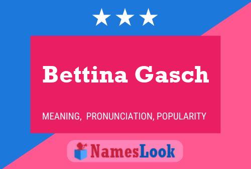 Bettina Gasch 名字海报