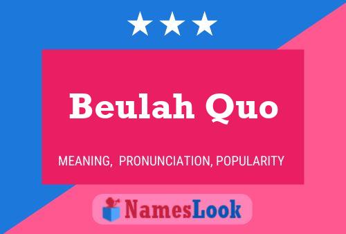 Beulah Quo 名字海报