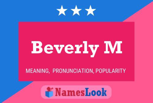 Beverly M 名字海报