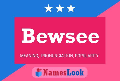 Bewsee 名字海报