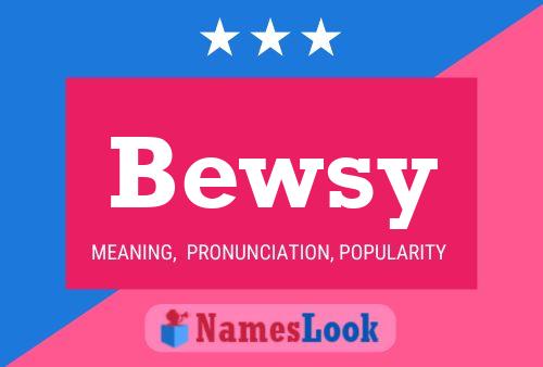 Bewsy 名字海报