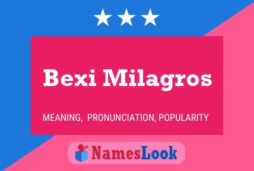 Bexi Milagros 名字海报