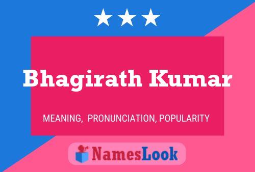 Bhagirath Kumar 名字海报