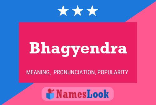 Bhagyendra 名字海报