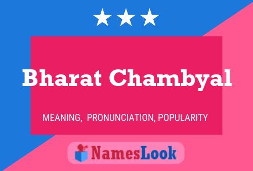 Bharat Chambyal 名字海报