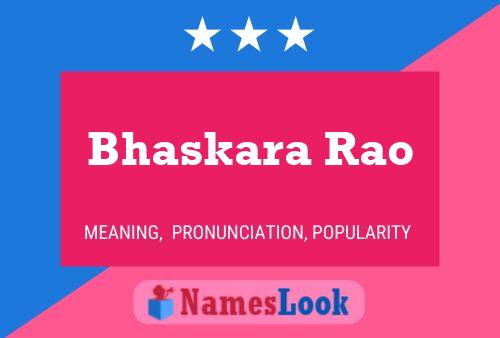 Bhaskara Rao 名字海报