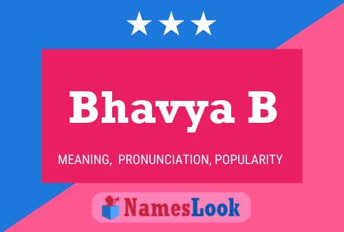 Bhavya B 名字海报