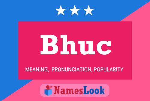 Bhuc 名字海报