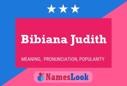 Bibiana Judith 名字海报