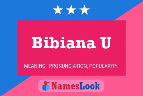 Bibiana U 名字海报