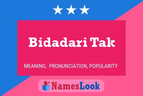 Bidadari Tak 名字海报