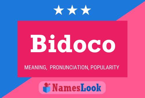 Bidoco 名字海报