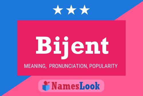 Bijent 名字海报