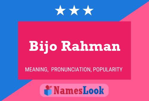 Bijo Rahman 名字海报