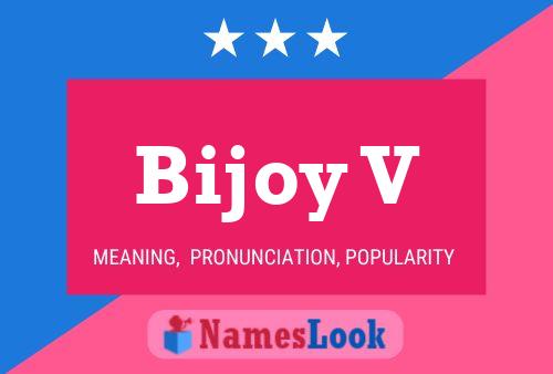 Bijoy V 名字海报