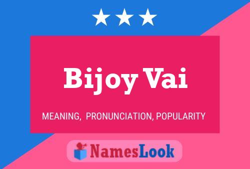 Bijoy Vai 名字海报