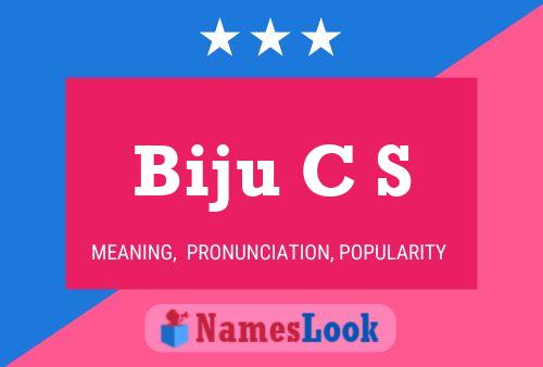 Biju C S 名字海报