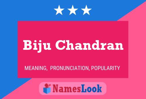 Biju Chandran 名字海报