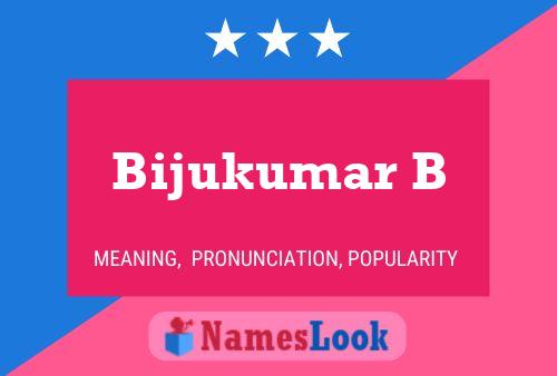 Bijukumar B 名字海报