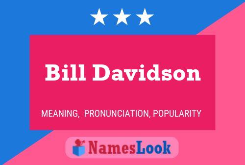 Bill Davidson 名字海报