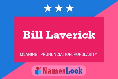 Bill Laverick 名字海报