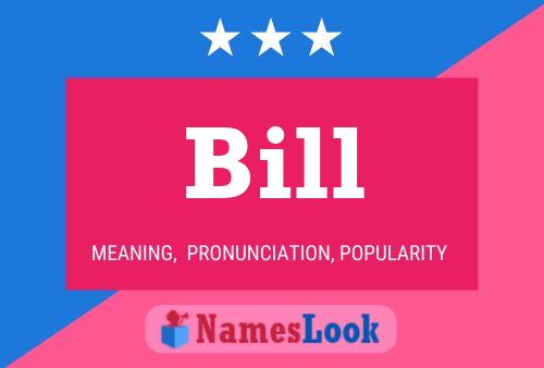 Bill 名字海报