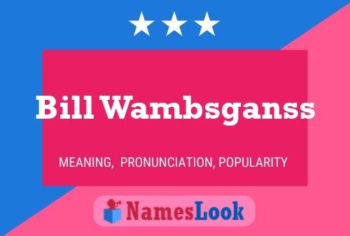 Bill Wambsganss 名字海报