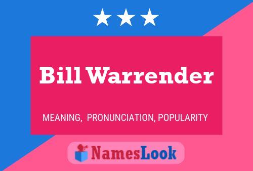 Bill Warrender 名字海报