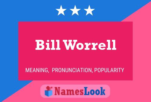 Bill Worrell 名字海报