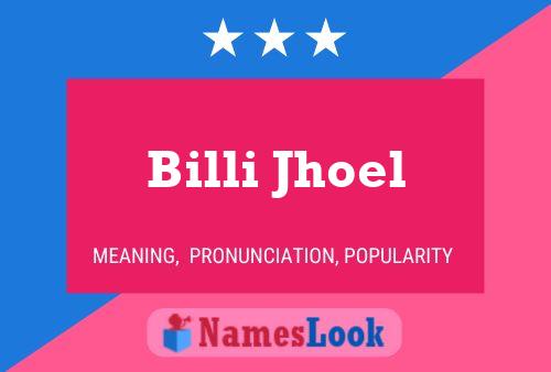 Billi Jhoel 名字海报