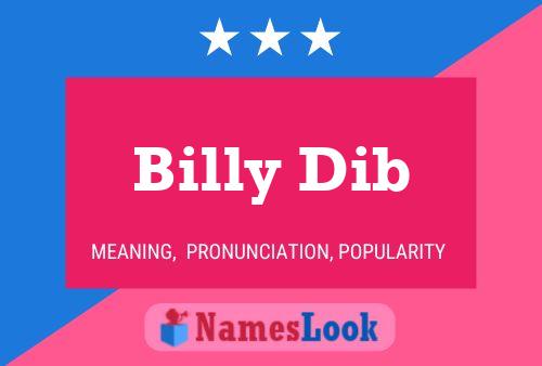 Billy Dib 名字海报