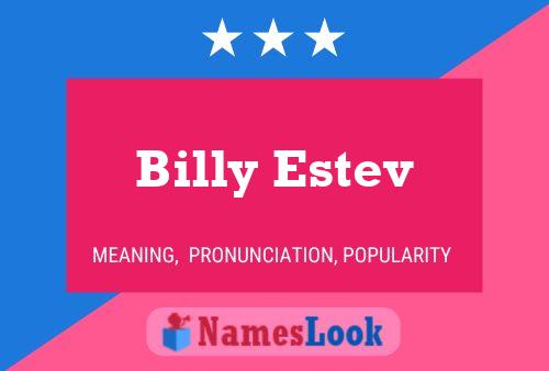 Billy Estev 名字海报