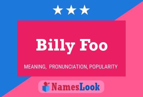 Billy Foo 名字海报