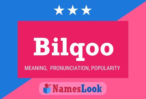 Bilqoo 名字海报