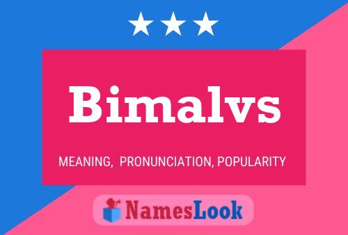 Bimalvs 名字海报