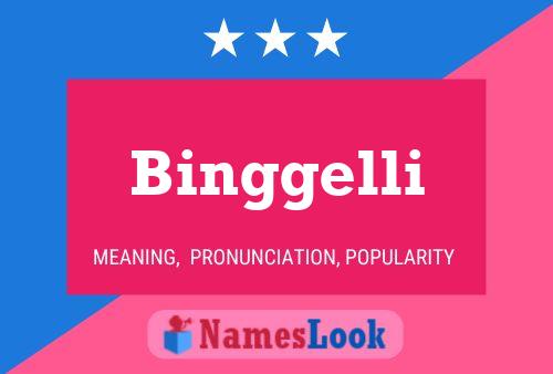 Binggelli 名字海报