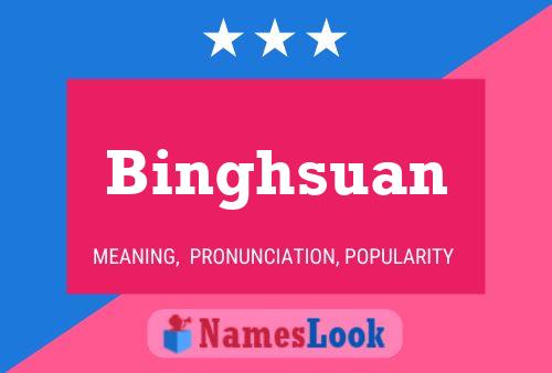 Binghsuan 名字海报