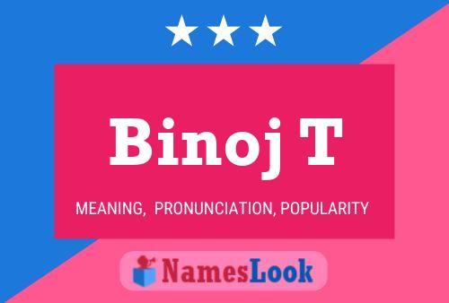 Binoj T 名字海报