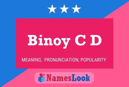 Binoy C D 名字海报