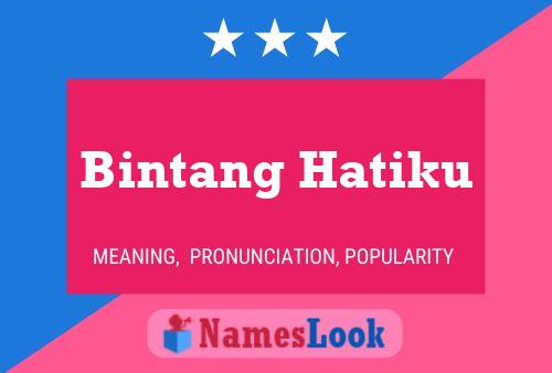 Bintang Hatiku 名字海报