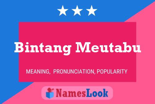 Bintang Meutabu 名字海报