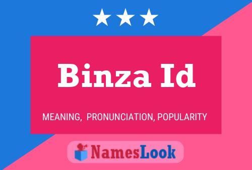 Binza Id 名字海报