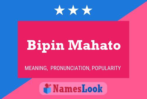 Bipin Mahato 名字海报