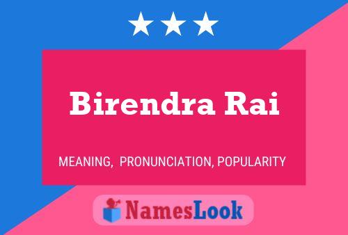 Birendra Rai 名字海报